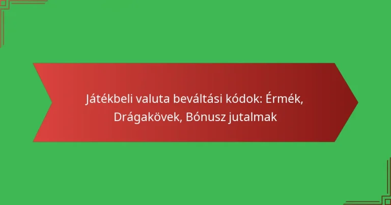 featured-image-jatekbeli-valuta-bevaltasi-kodok-ermek-dragakovek-bonusz-jutalmak