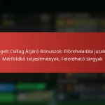 featured-image-retegelt-csillag-atjaro-bonuszok-elorehaladasi-jutalmak-merfoldko-teljesitmenyek-feloldhato-targyak