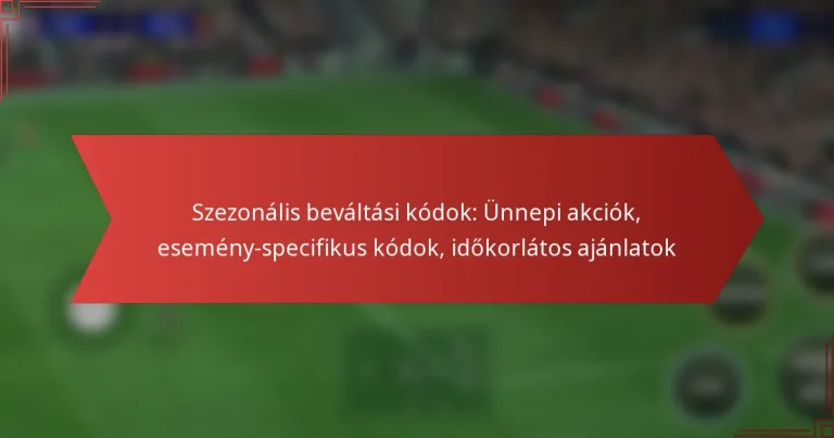 featured-image-szezonalis-bevaltasi-kodok-unnepi-akciok-esemeny-specifikus-kodok-idokorlatos-ajanlatok
